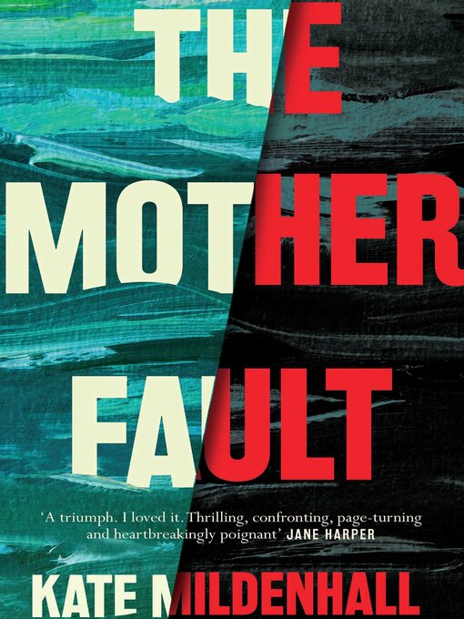 Title details for The Mother Fault by Kate Mildenhall - Wait list